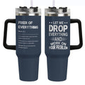 Let Me Drop Everything 40oz Stainless Steel Insulated Tumbler, Funny Gifts for Coworker Boss Day Gift for Men, Fixer of Every